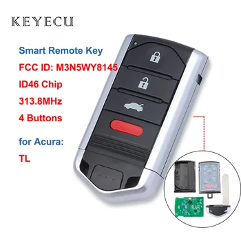 Keyecu Inteligentné Diaľkové Ovládanie Auta príveskom, 4 Tlačidlá 313.8 MHz ID46 Čip pre Acura TL 2009 2010 2011 2012 2013 2014 M3N5WY8145