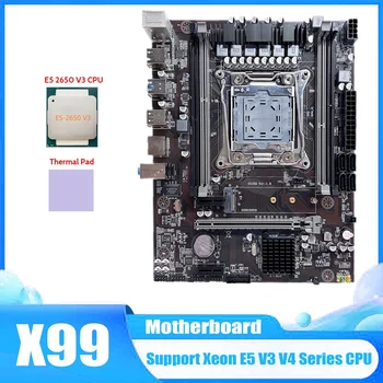 X99 Doske LGA2011-3 základnej Doske Počítača Podporuje DDR4 ECC RAM Pamäť S E5 2650 V3 CPU+Tepelná Pad