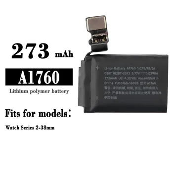 A1760 273mAh Pôvodný Vnútorný Sledovať Batériu Pre Iphone Apple Hodinky Série 2-38mm Vysoko Kvalitné Hodinky Zabudované Najnovšie Batérie
